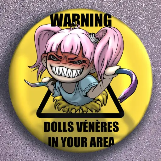Grand Pins Warning Dolls
